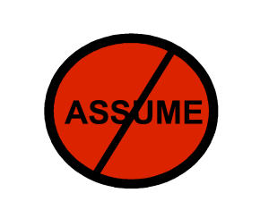 assume-dont